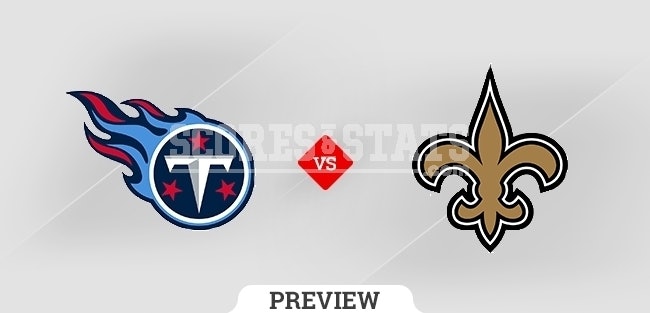 Tennessee Titans vs. New Orleans Saints preview